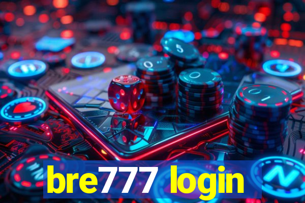 bre777 login